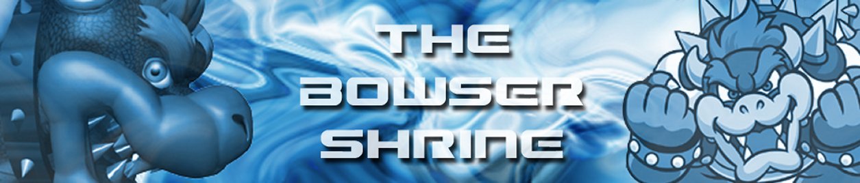 The Bowser Shrine - A Fan Site
Dedicated to King Bowser Koopa!